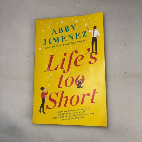Life's Too Short by Abby Jimenez Book - Picture 1 of 2